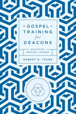 9781645074373 Gospel Training For Deacons