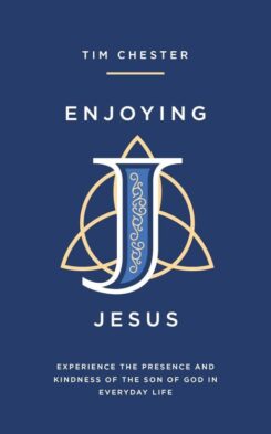 9781802541076 Enjoying Jesus : Experience The Presence And Kindness Of The Son Of God In