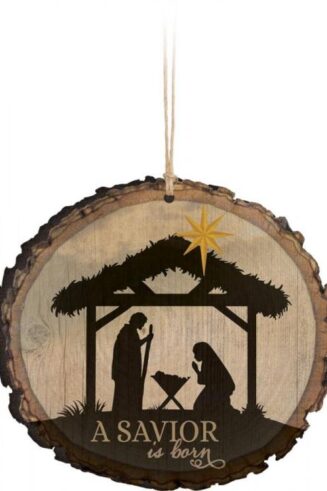 656200198865 Savior Is Born Sliced Log (Ornament)