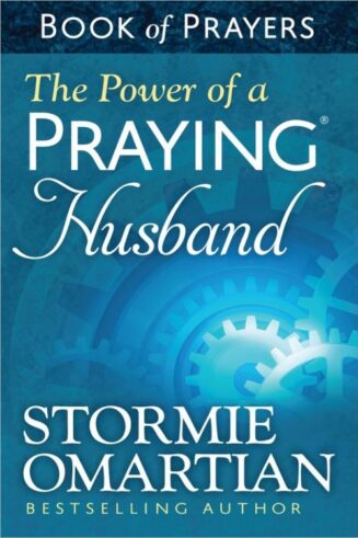 9780736957632 Power Of A Praying Husband Book Of Prayers