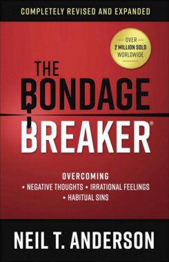 9780736975919 Bondage Breaker : Overcoming Negative Thoughts Irrational Feelings Habitual (Exp