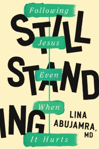 9780802429971 Still Standing : Following Jesus Even When It Hurts