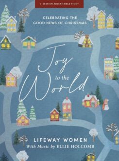 9781430090700 Joy To The World Advent Study Book With Video Access (Student/Study Guide)