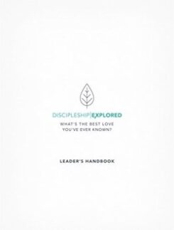 9781784982034 Discipleship Explored Leaders Handbook (Teacher's Guide)