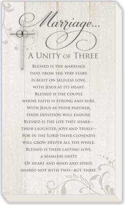 095177578834 Marriage A Unity Of Three (Plaque)