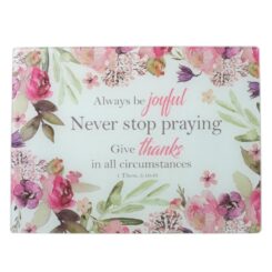 6006937142541 Always Be Joyful Glass Cutting Board