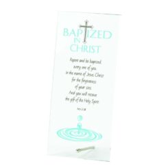 603799362023 Baptized Tabletop Glass Plaque