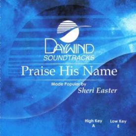 614187816226 Praise His Name