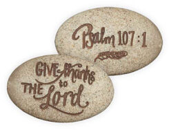 798890171268 Psalm 107:1 Psalm Stone