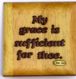 810013850277 2 Corinthians 12:9 Wooden Plaque