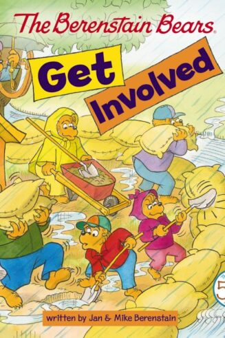 9780310720904 Berenstain Bears Get Involved