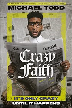 9780593239193 Crazy Faith : It's Only Crazy Until It Happens