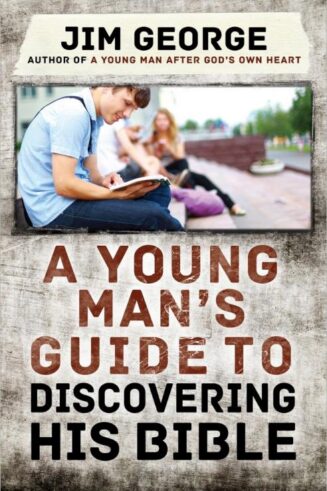 9780736960151 Young Mans Guide To Discovering His Bible