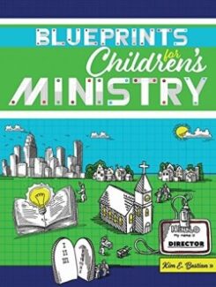 9780758657305 Blueprints For Childrens Ministry