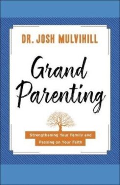 9780764231261 Grandparenting : Strengthening Your Family And Passing On Your Faith