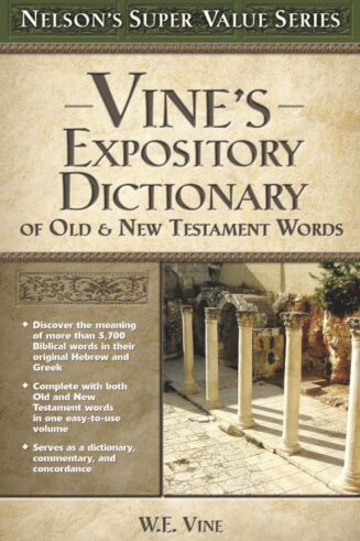 9780785250531 Vines Expository Dictionary Of The Old And New Testament