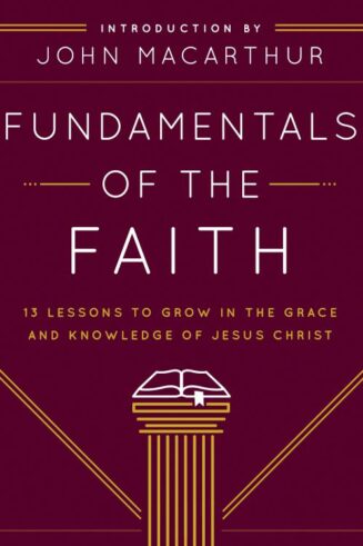 9780802438393 Fundamentals Of The Faith