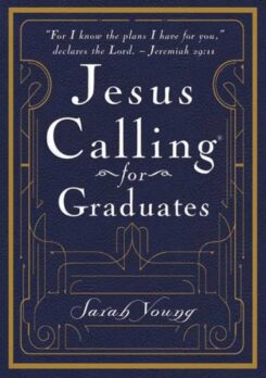 9781404118751 Jesus Calling For Graduates Custom Edition