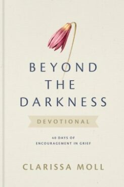 9781496487568 Beyond The Darkness Devotional