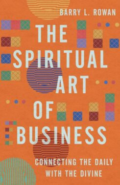 9781514007624 Spiritual Art Of Business