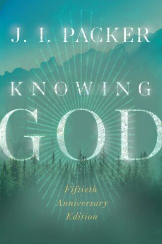 9781514007761 Knowing God : Fiftieth Anniversary Edition (Anniversary)