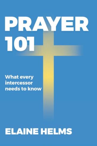 9781563092459 Prayer 101 : What Every Intercessor Needs To Know