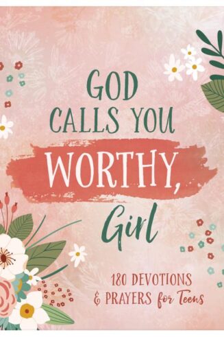 9781636093246 God Calls You Worthy Girl