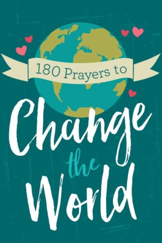 9781643520155 180 Prayers To Change The World For Adults