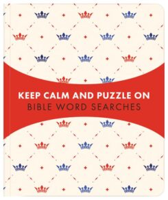 9781643524658 Keep Calm And Puzzle On Bible Word Searches