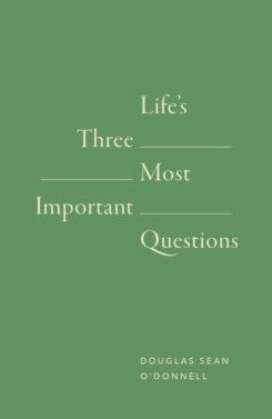 9781682164303 Lifes 3 Most Important Questions 10 Pack