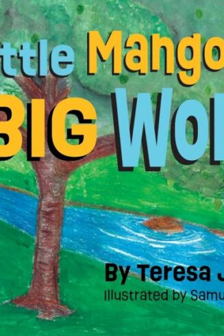 9798985749922 Little Mango In A Big World