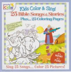 796745110820 Kids Color And Sing 25 Bible Songs And Stories : Sing 25 Songs Color 25 Pic