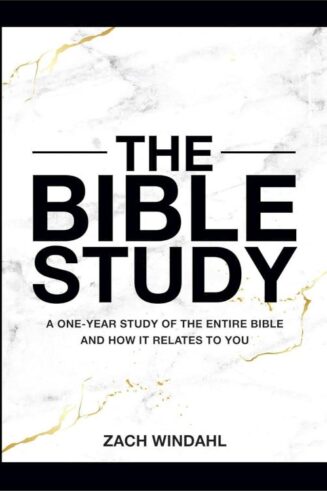 9780764243097 Bible Study : A One-Year Study Of The Entire Bible And How It Relates To Yo