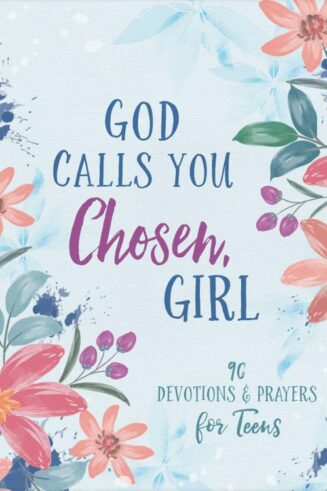 9781636098104 God Calls You Chosen Girl