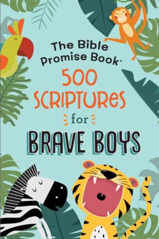 9781643529127 Bible Promise Book 500 Scriptures For Brave Boys