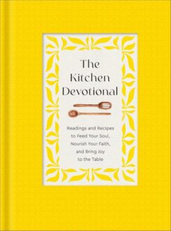 9780800746315 Kitchen Devotional : Readings And Recipes To Feed Your Soul