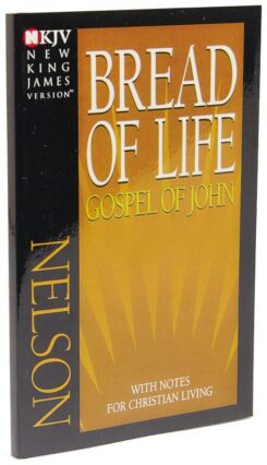 9780840700155 Bread Of Life Gospel Of John