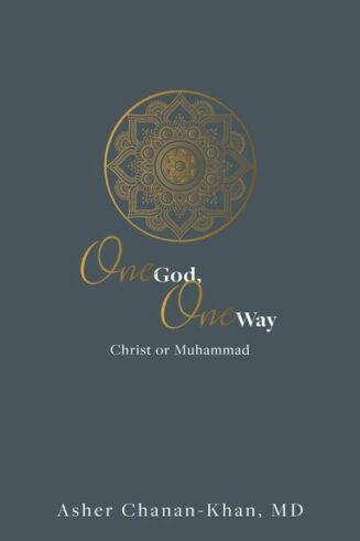 9780882706139 1 God One Way Christ Or Muhammad