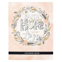 9781432127329 Faith Hope Love Coloring Book