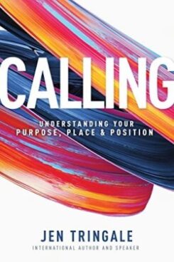 9781641231466 Calling : Understanding Your Purpose Place And Position