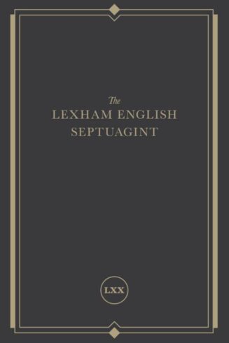 9781683593447 Lexham English Septuagint A New Translation