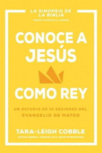 9798887693521 Conoce A Jesus Como Rey - (Spanish)