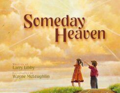 9780310701057 Someday Heaven (Revised)