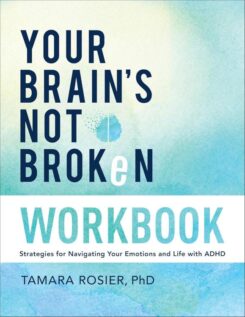 9780800746001 Your Brains Not Broken Workbook (Workbook)