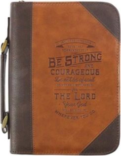 1220000136366 Be Strong And Courageous