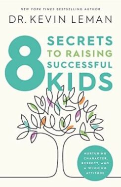 9780800740122 8 Secrets To Raising Successful Kids