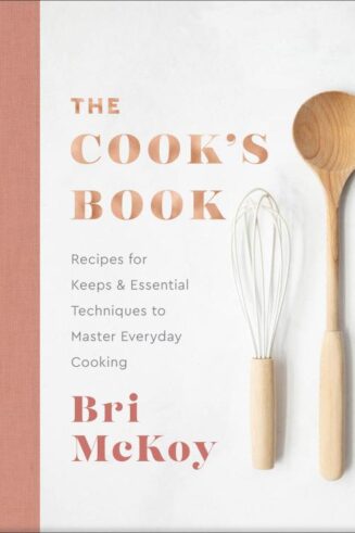 9780800742942 Cooks Book : Recipes For Keeps & Essential Techniques To Master Everyday Co