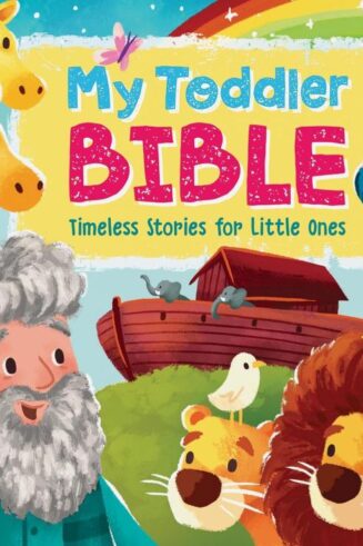 9780825448669 My Toddler Bible