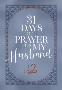 9781424565689 31 Days Of Prayer For My Husband