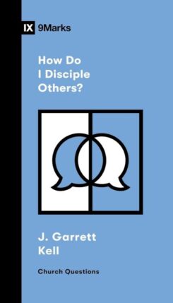 9781433596094 How Do I Disciple Others